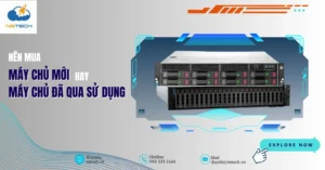 Nên đầu tư vào máy chủ mới hay máy chủ cũ?